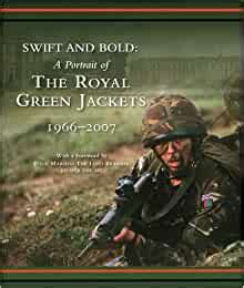 swift and bold portrait of the royal green jackets 1966 2007 Kindle Editon